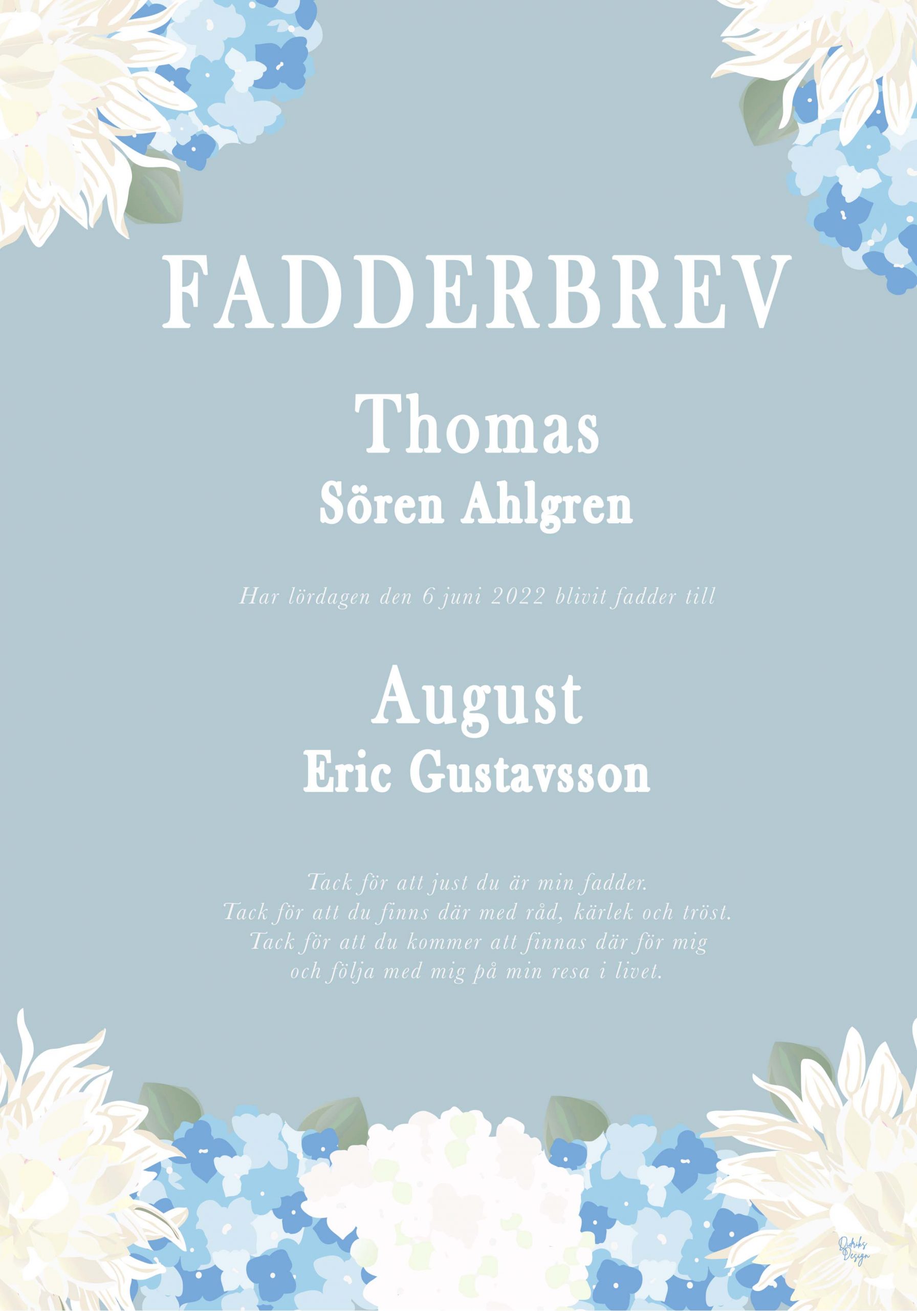 Blå Hortensia, Fadderbrev